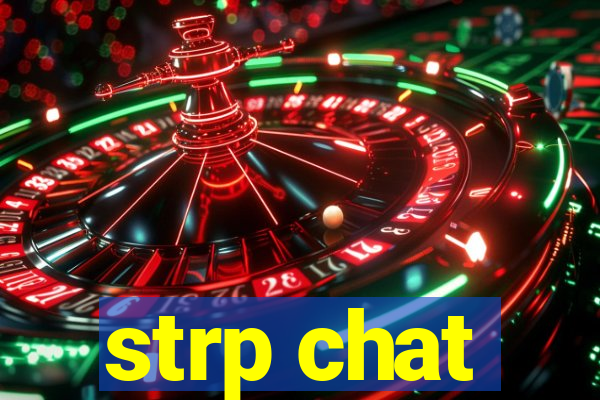 strp chat